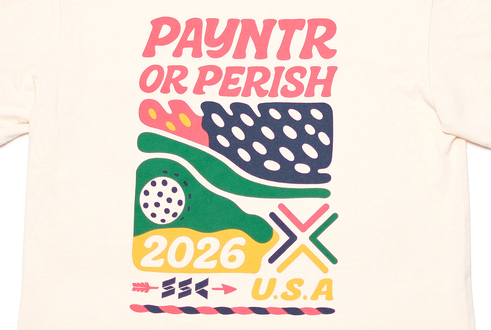 PAYNTR or Perish T-Shirt